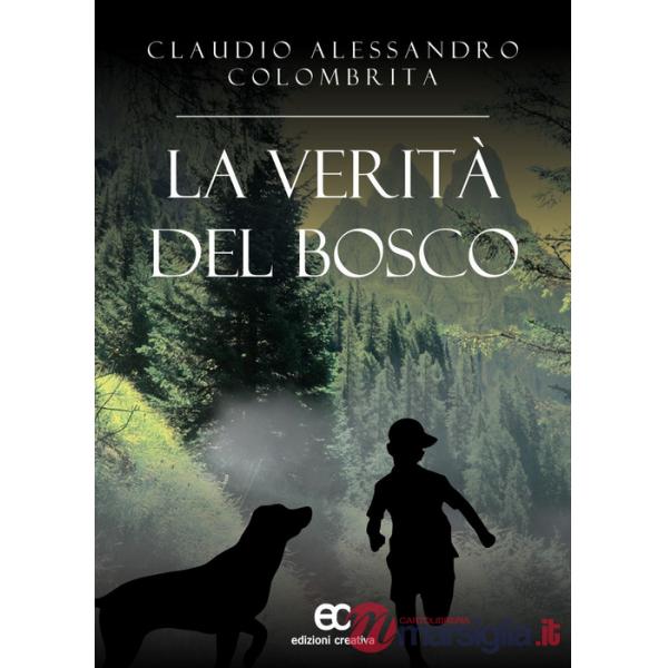 Verità del bosco (La)