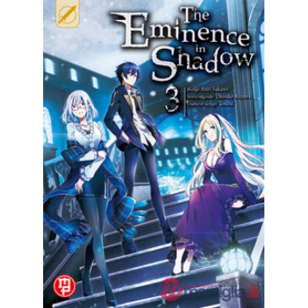 The eminence in shadow