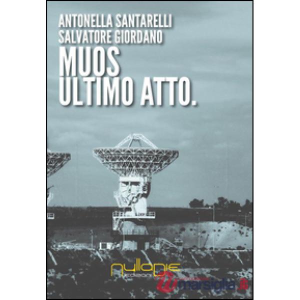 MUOS. Ultimo atto