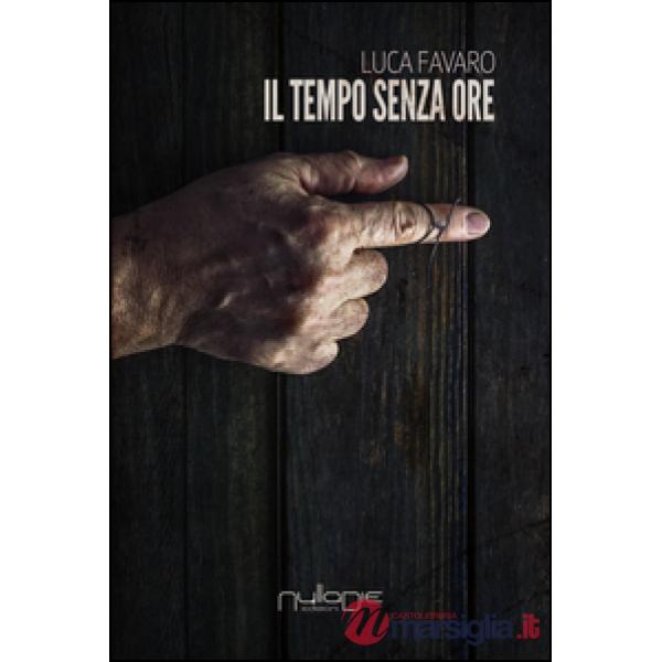 Tempo senza ore (Il)