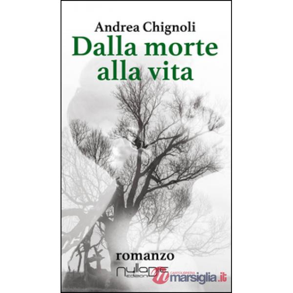 Dalla morte alla vita
