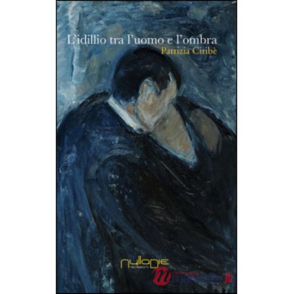 Idillio tra l'uomo e l'ombra (L')