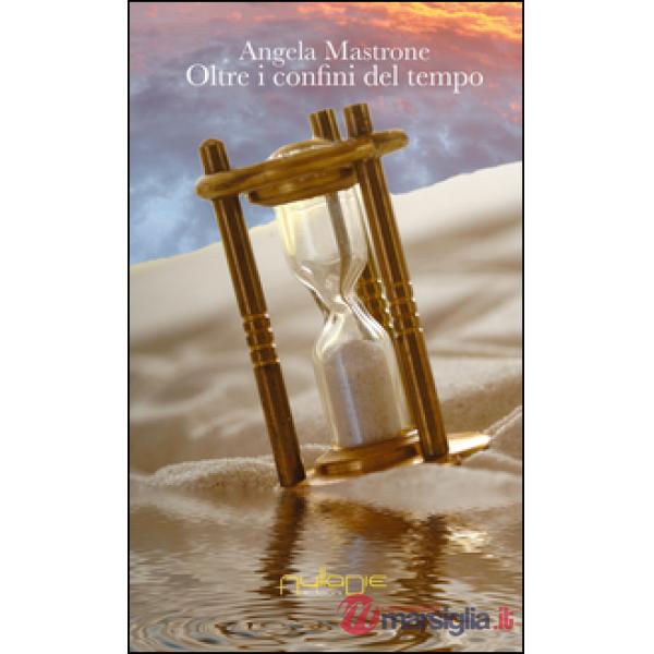 Oltre i confini del tempo