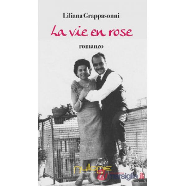Vie en rose (La)