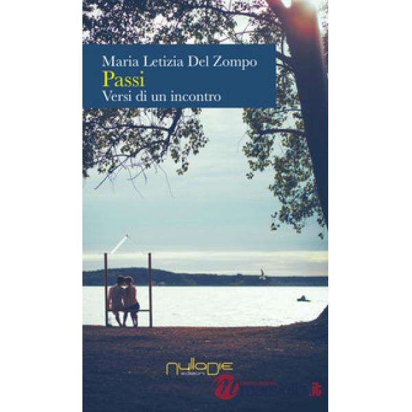 Passi. Versi di un incontro