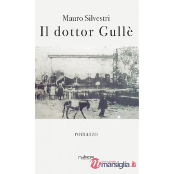 Dottor Gullè (Il)
