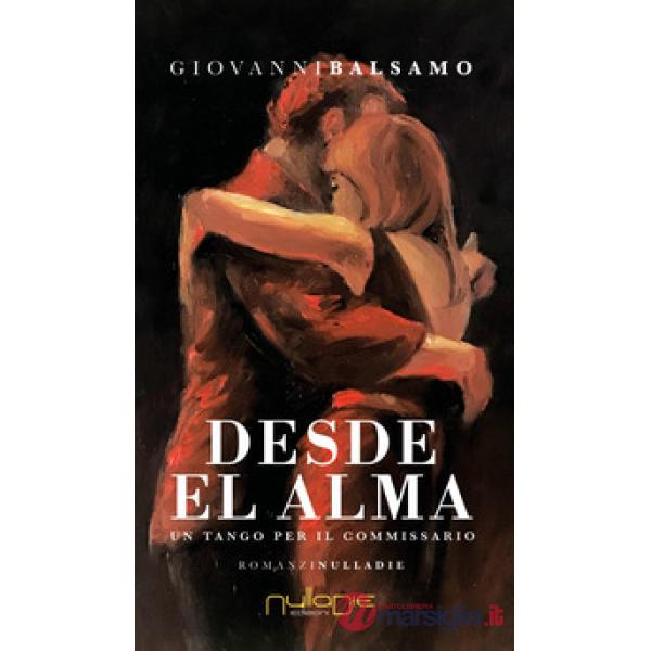 Desde el alma. Un tango per il commissario