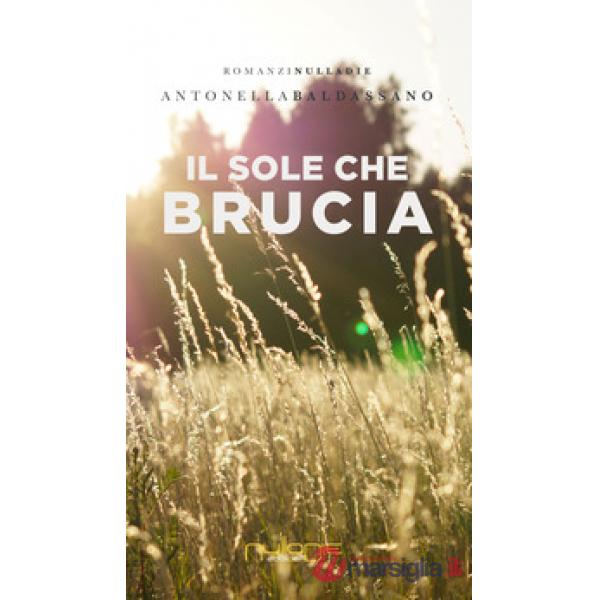Sole che brucia (Il)