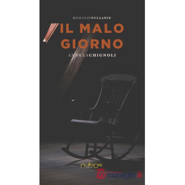 Malo giorno (Il)