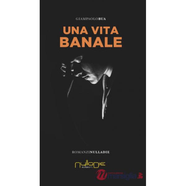 Vita banale (Una)