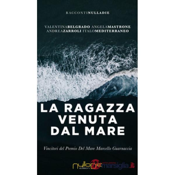 Ragazza venuta dal mare (La)