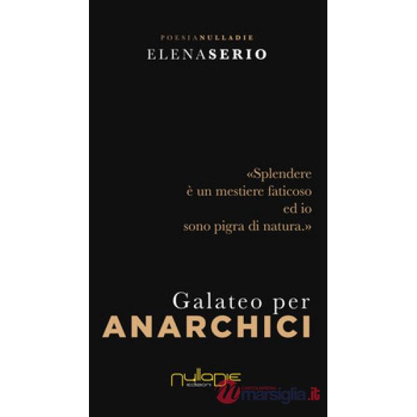 Galateo per anarchici