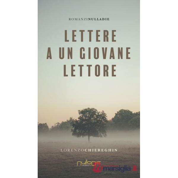 Lettere a un giovane lettore