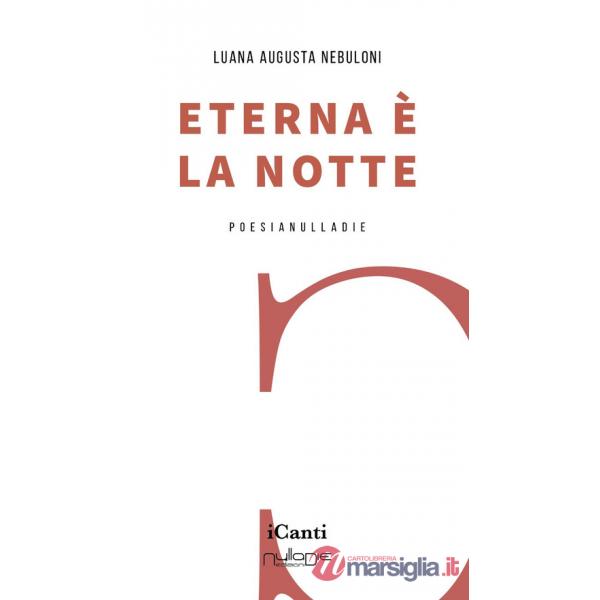 Eterna è la notte