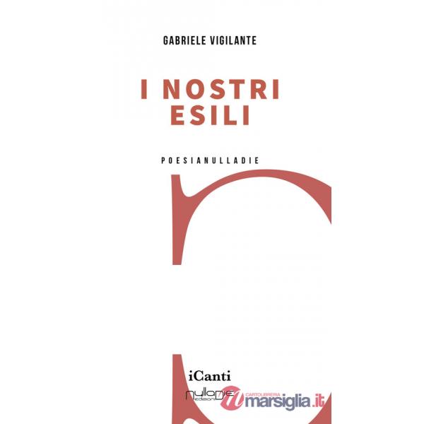 Nostri esìli (I)