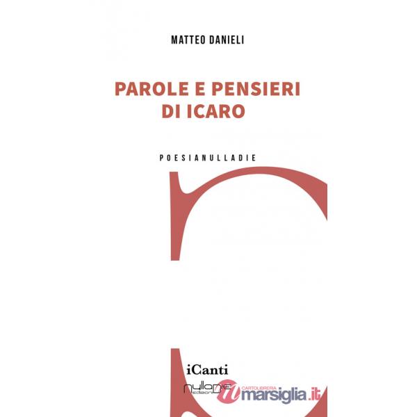 Parole e pensieri di Icaro