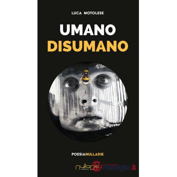 Umano disumano