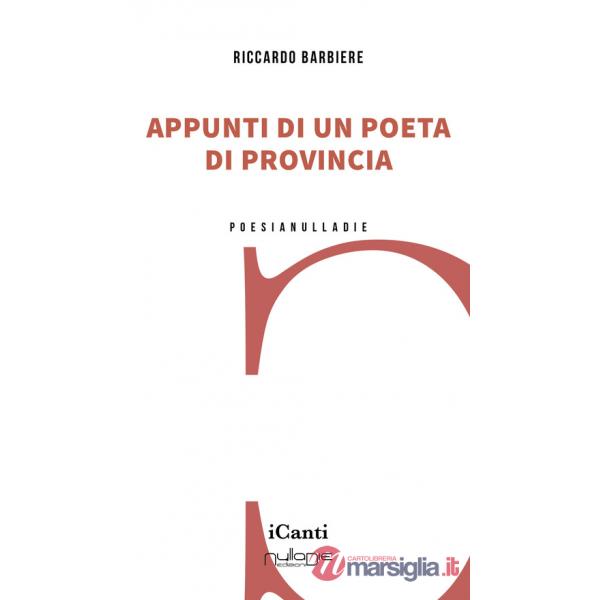 Appunti di un poeta di provincia