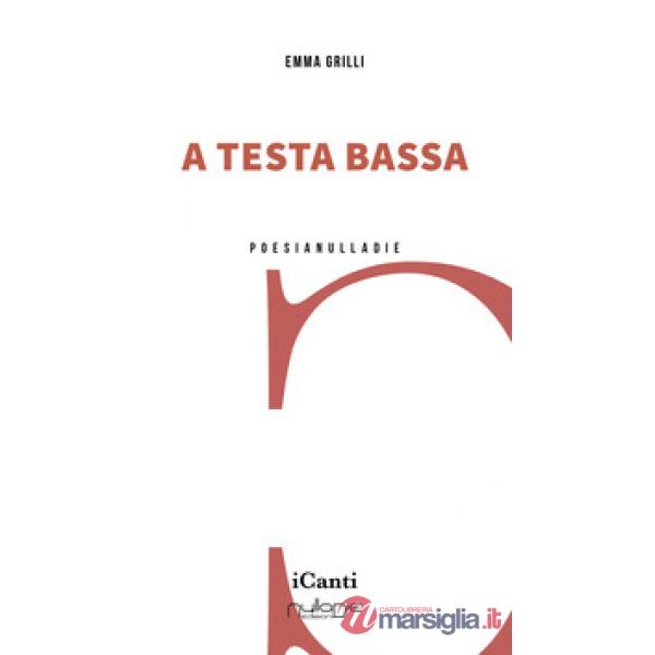 A testa bassa