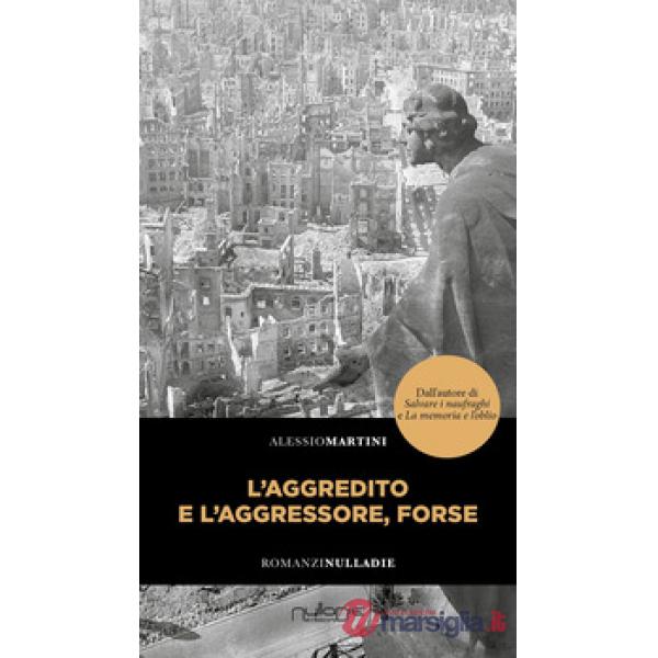 Aggredito e l'aggressore, forse (L')