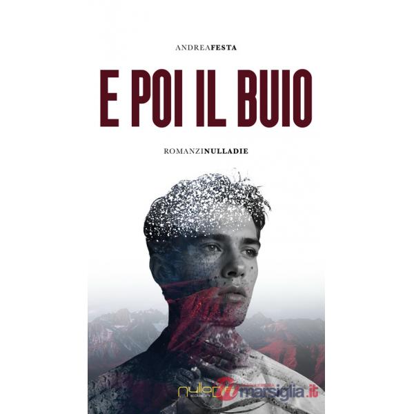 E poi il buio
