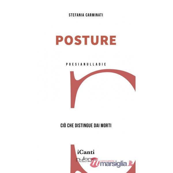 Posture. Ciò che distingue dai morti