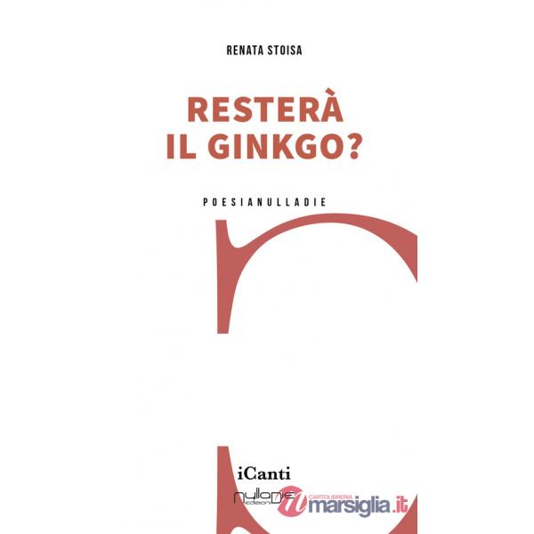 Resterà il ginkgo?