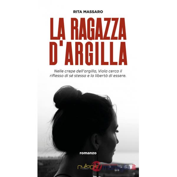 Ragazza d'argilla (La)