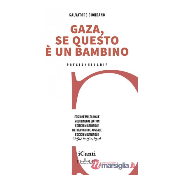 Gaza, se questo è un bambino. Ediz. multilingue