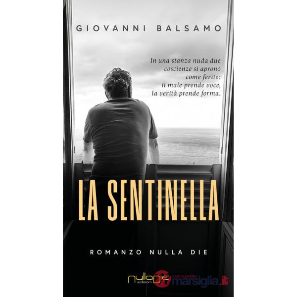 Sentinella (La)
