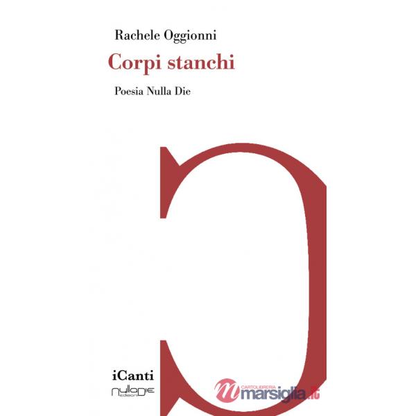 Corpi stanchi