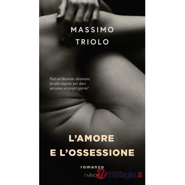 Amore e l'ossessione (L')