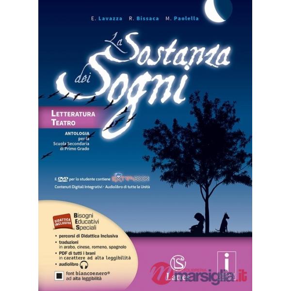 LA SOSTANZA DEI SOGNI LETTERATURA TEATRO + TAVOLE