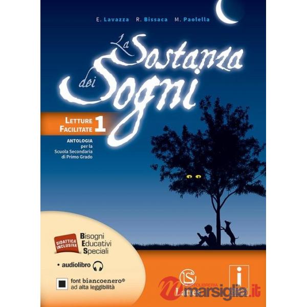 LA SOSTANZA DEI SOGNI LETTURE FACILITATE 1