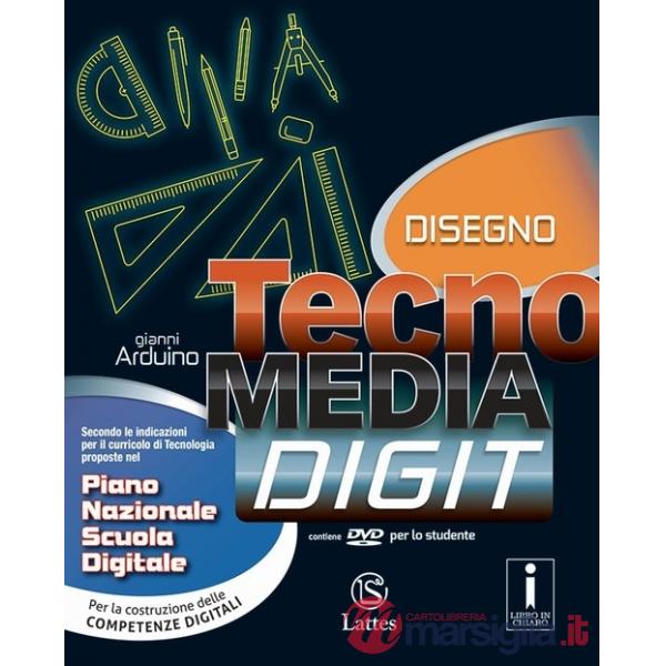 TECNOMEDIA DIGIT: DISEGNO + SET. PROD. + TAVOLE ILLUSTRATE + INTERROGA