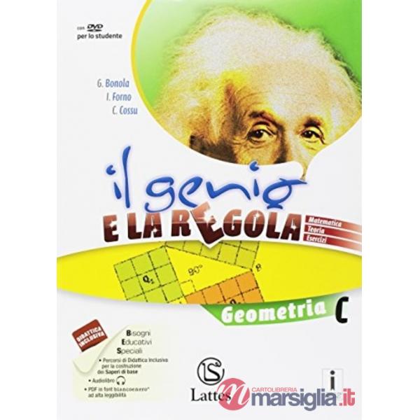 IL GENIO E LA REGOLA GEOMETRIA C CON DVD - ROM