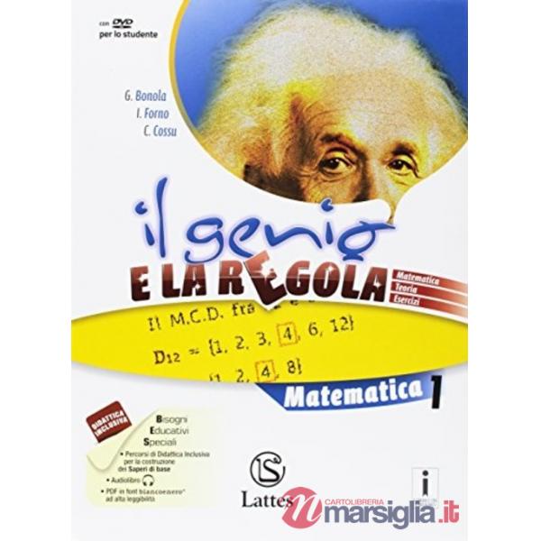 IL GENIO E LA REGOLA MATEMATICA 1 + DVD + TAVOLE + MI PREPARO X L'INTE
