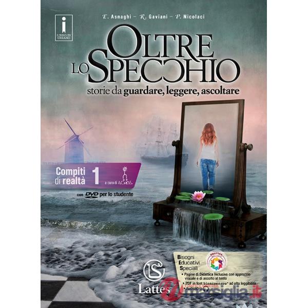 OLTRE LO SPECCHIO COMPITI DI REALTA 1