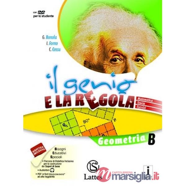 GENIO E LA REGOLA (IL) GEOMETRIA B
