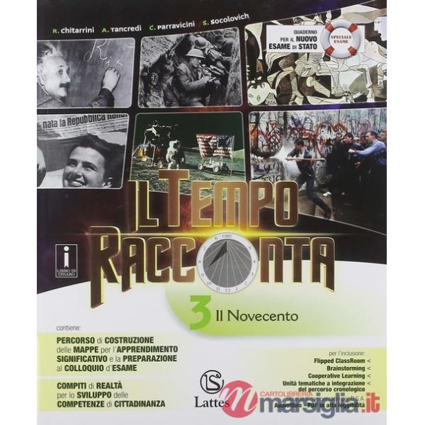 IL TEMPO RACCONTA 3 + MI PREPARO PER L'INTERROGAZIONE + QUADERNO