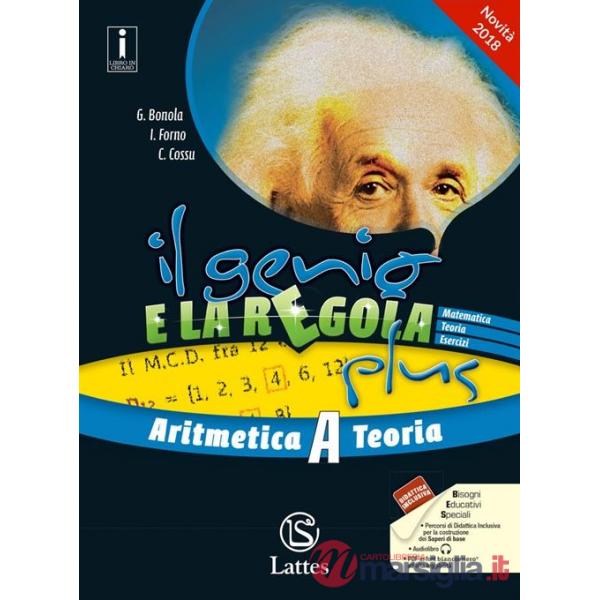 IL GENIO E LA REGOLA PLUS ARITMETICA A + MI PREP. PER INT. + QUAD.