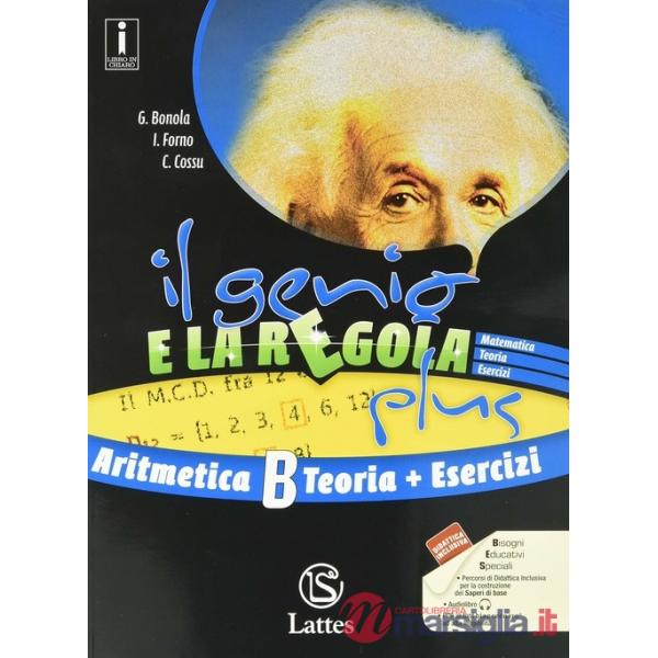 IL GENIO E LA REGOLA PLUS ARITMETICA B + ESERCIZI