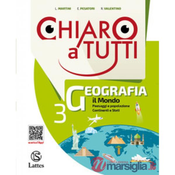 CHIARO A TUTTI GEOGRAFIA VOL. 3 + ATLANTE 3 + L'ESAME DI STATO