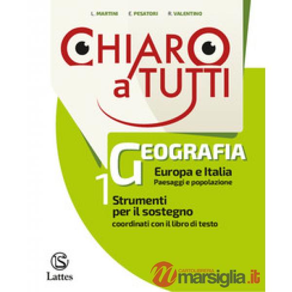 CHIARO A TUTTI GEOGRAFIA SOSTEGNO VOL. 1 + TAVOLE ILLUSTRATE