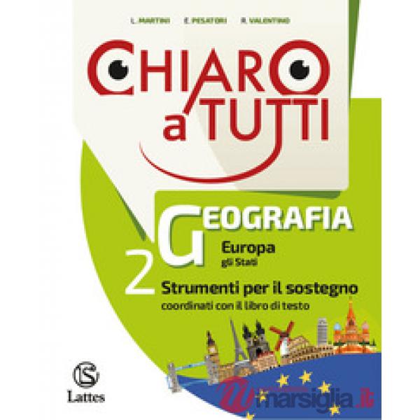 CHIARO A TUTTI GEOGRAFIA SOSTEGNO VOL. 2 + TAVOLE ILLUSTRATE