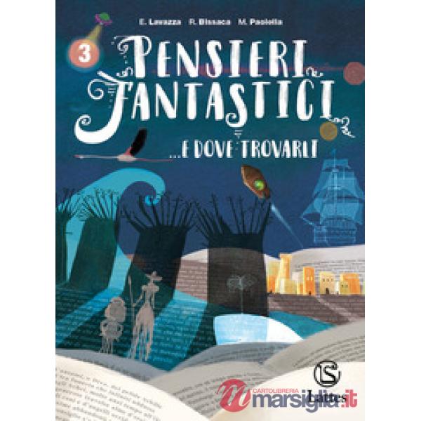 PENSIERI FANTASTICI... E DOVE TROVARLI VOL. 3