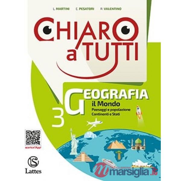 CHIARO A TUTTI GEOGRAFIA 3 + ATLANTE + ESAME