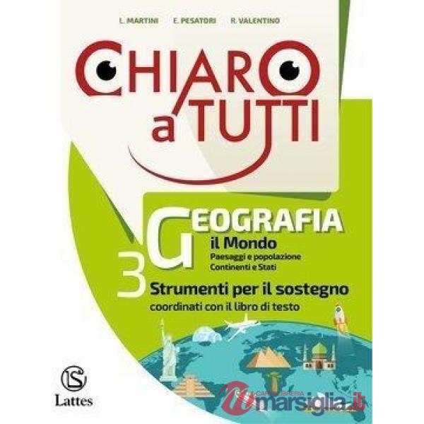 CHIARO A TUTTI GEOGRAFIA 3 + TAVOLE