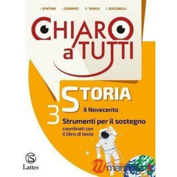 CHIARO A TUTTI STORIA 3 + TAVOLE