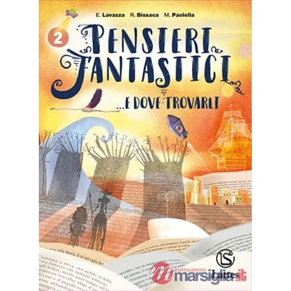 PENSIERI FANTASTICI. E DOVE TROVARLI 2
